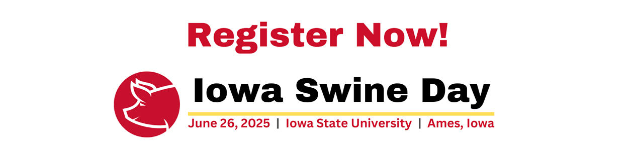 Register now for 2025 Iowa Swine Day.