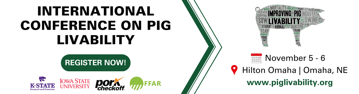 Register now for Pig Livability.